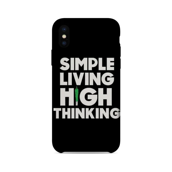 Simple Living High Thinking – Mobile Cover